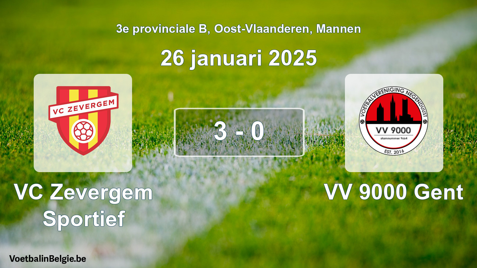 Gespeelde wedstrijd mannenvoetbal: VC Zevergem Sportief - VV 9000 Gent 3 - 0 (26 januari 2025)