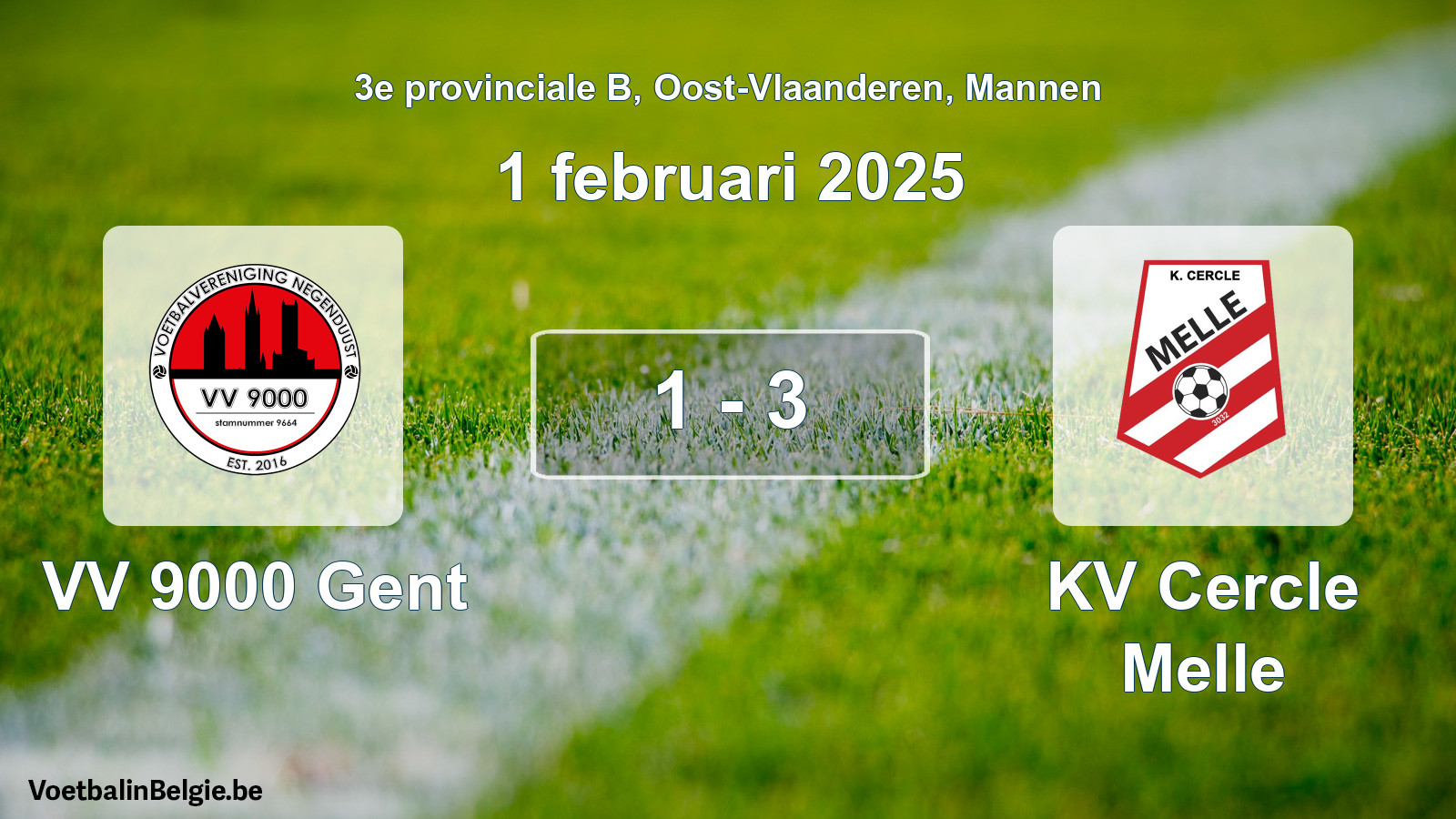 Gespeelde wedstrijd mannenvoetbal: VV 9000 Gent - KV Cercle Melle 1 - 3 (1 februari 2025)