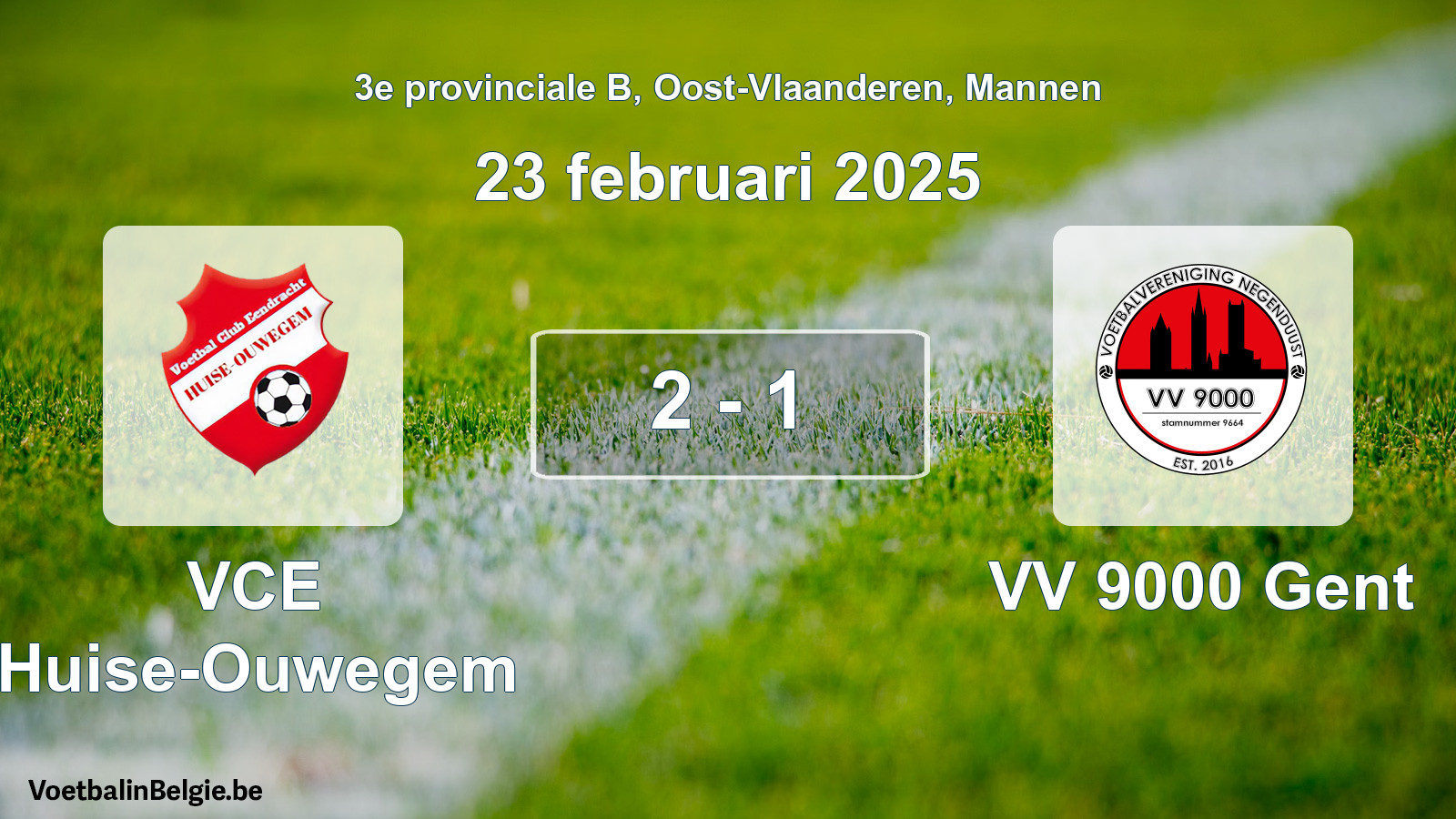 Gespeelde wedstrijd mannenvoetbal: VCE Huise-Ouwegem - VV 9000 Gent 2 - 1 (23 februari 2025)