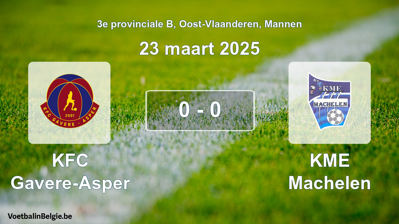 Gespeelde wedstrijd mannenvoetbal: KFC Gavere-Asper - KME Machelen 0 - 0 (23 maart 2025)