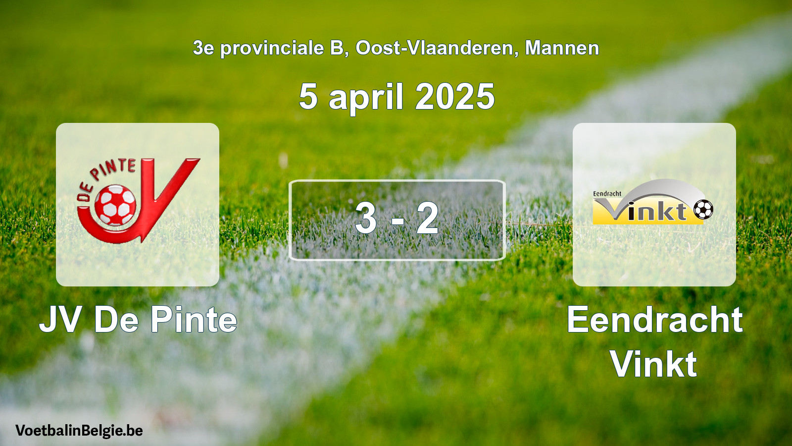 Gespeelde wedstrijd mannenvoetbal: JV De Pinte - Eendracht Vinkt 3 - 2 (5 april 2025)