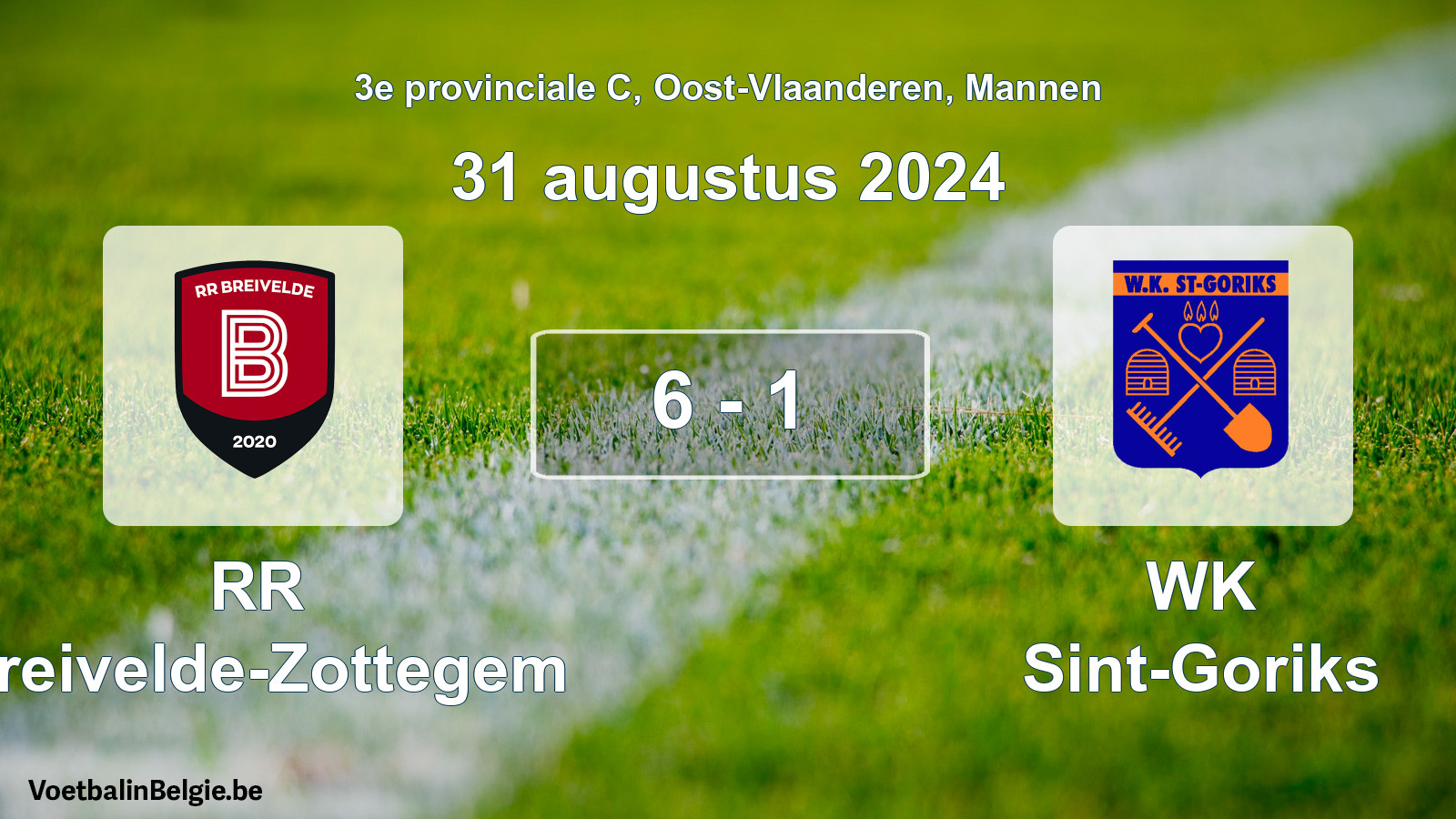 Played match men football: RR Breivelde-Zottegem - WK Sint-Goriks 6 - 1 (31 August 2024)
