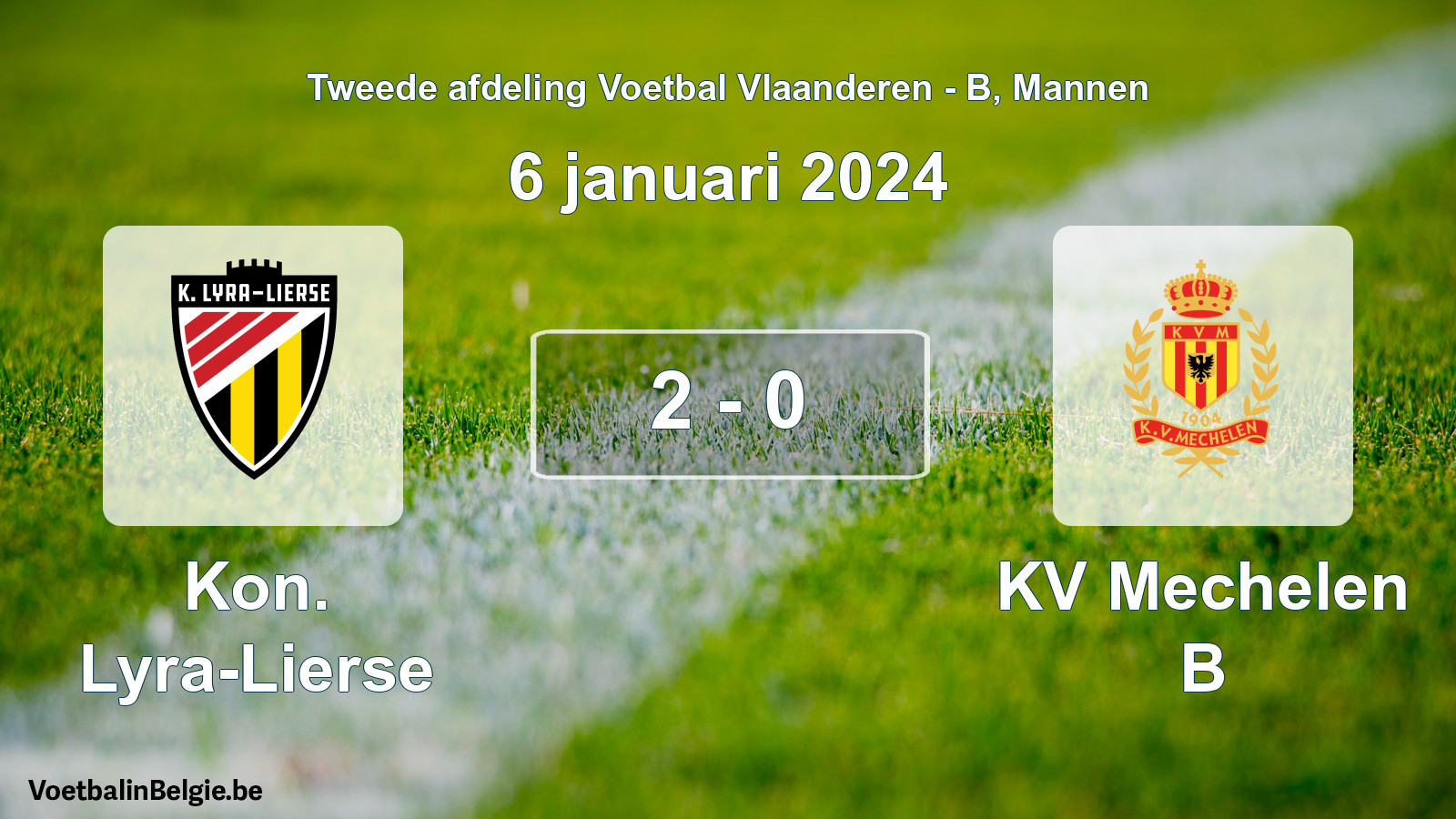 Gespeelde wedstrijd mannenvoetbal: Kon. Lyra-Lierse - KV Mechelen B 2 - 0 (6 januari 2024)