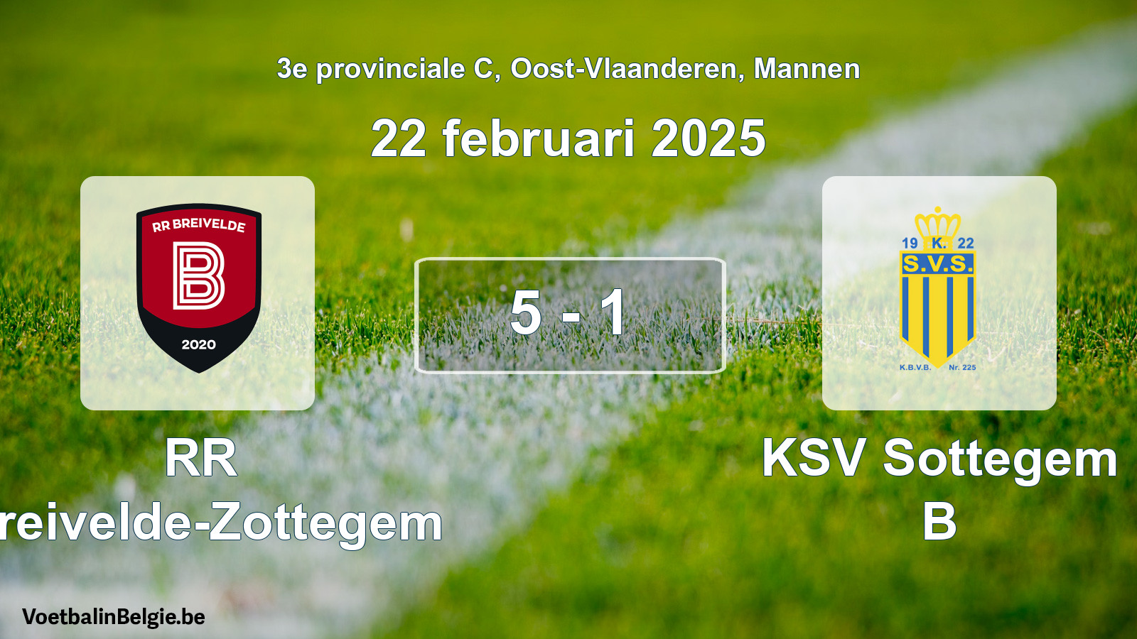 Gespeelde wedstrijd mannenvoetbal: RR Breivelde-Zottegem - KSV Sottegem B 5 - 1 (22 februari 2025)
