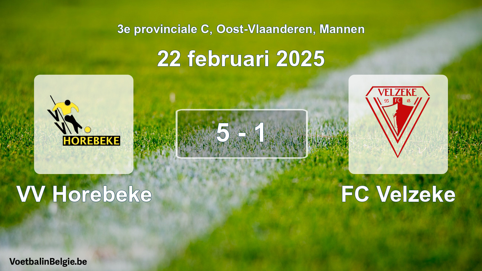 Gespeelde wedstrijd mannenvoetbal: VV Horebeke - FC Velzeke 5 - 1 (22 februari 2025)