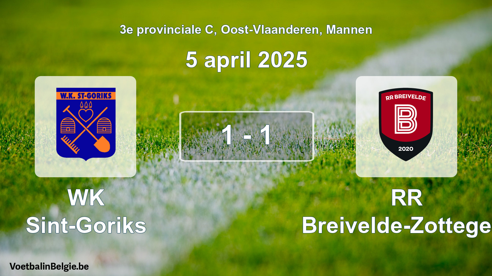 Played match men football: WK Sint-Goriks - RR Breivelde-Zottegem 1 - 1 (5 April 2025)