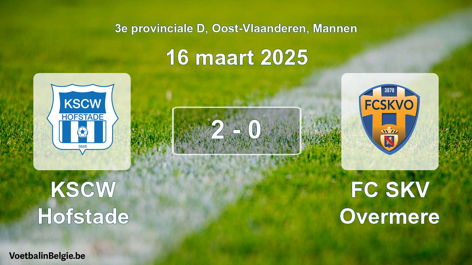 Gespeelde wedstrijd mannenvoetbal: KSCW Hofstade - FC SKV Overmere 2 - 0 (16 maart 2025)