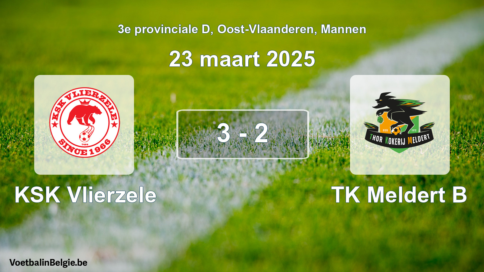 Gespeelde wedstrijd mannenvoetbal: KSK Vlierzele - TK Meldert B 3 - 2 (23 maart 2025)