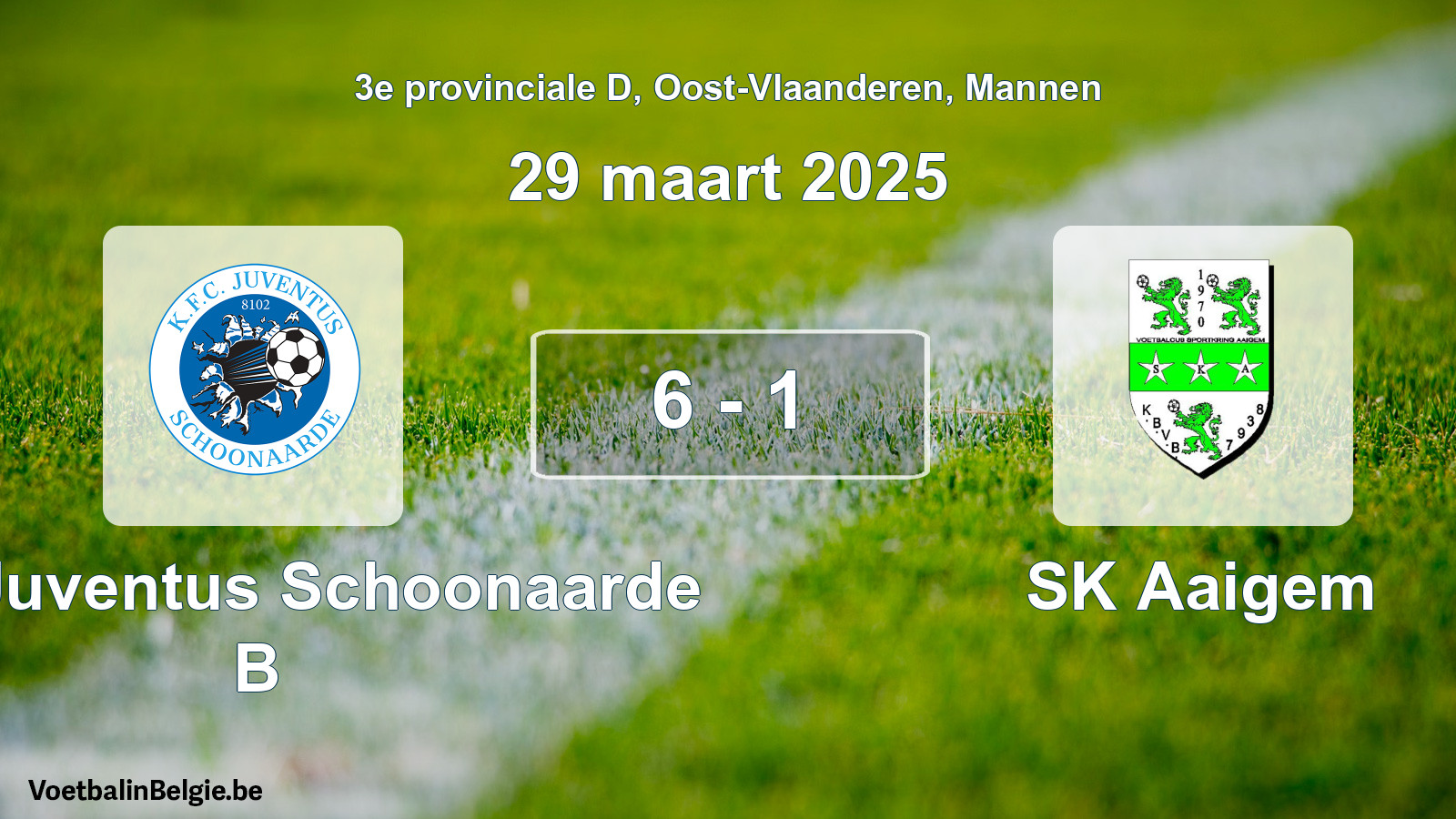 Gespeelde wedstrijd mannenvoetbal: KFC Juventus Schoonaarde B - SK Aaigem 6 - 1 (29 maart 2025)