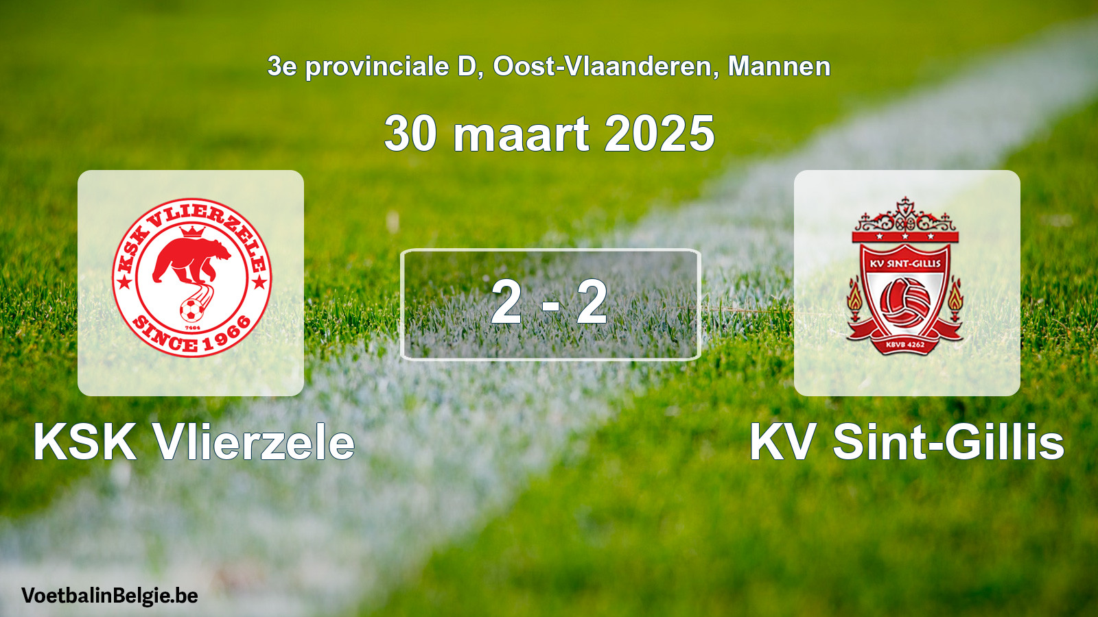 Gespeelde wedstrijd mannenvoetbal: KSK Vlierzele - KV Sint-Gillis 2 - 2 (30 maart 2025)