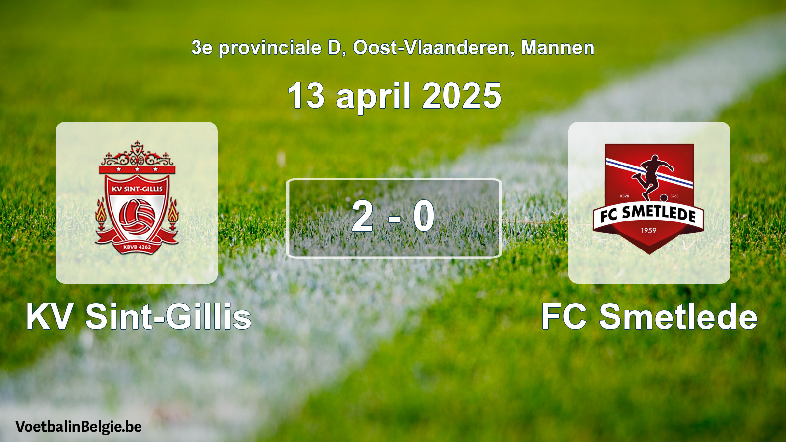 Gespeelde wedstrijd mannenvoetbal: KV Sint-Gillis - FC Smetlede 2 - 0 (13 april 2025)
