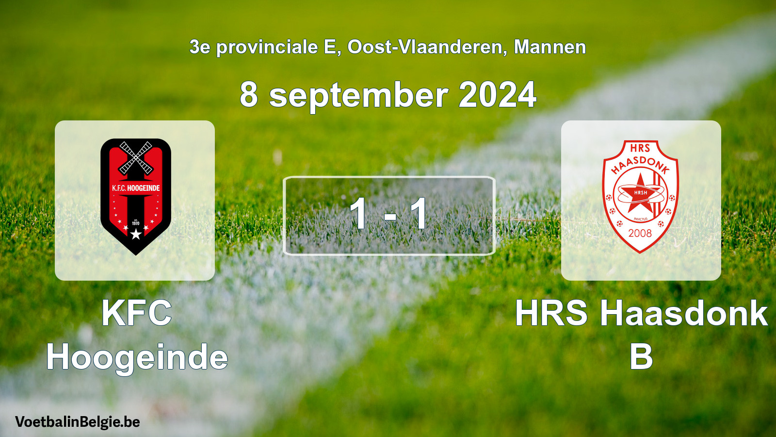 Played match men football: KFC Hoogeinde - HRS Haasdonk B 1 - 1 (8 September 2024)