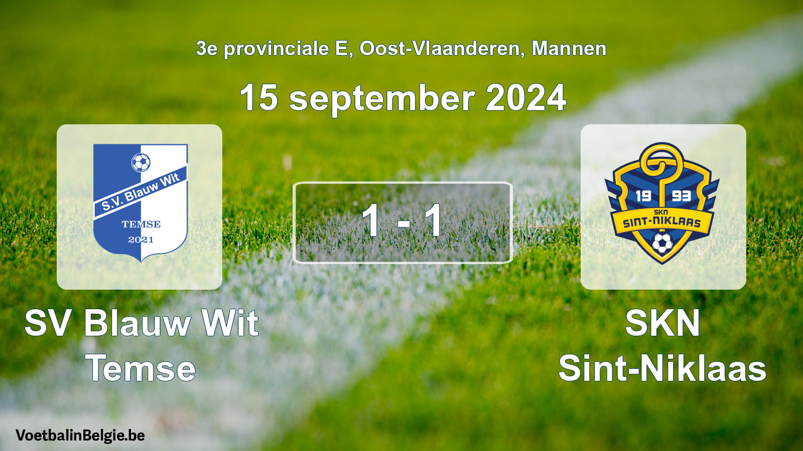 Gespeelde wedstrijd mannenvoetbal: SV Blauw Wit Temse - SKN Sint-Niklaas 1 - 1 (15 september 2024)