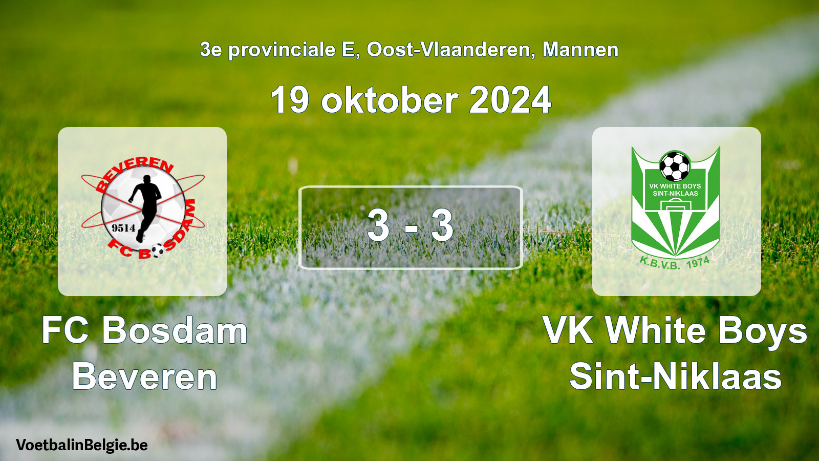 Gespeelde wedstrijd mannenvoetbal: FC Bosdam Beveren - VK White Boys Sint-Niklaas 3 - 3 (19 oktober 2024)