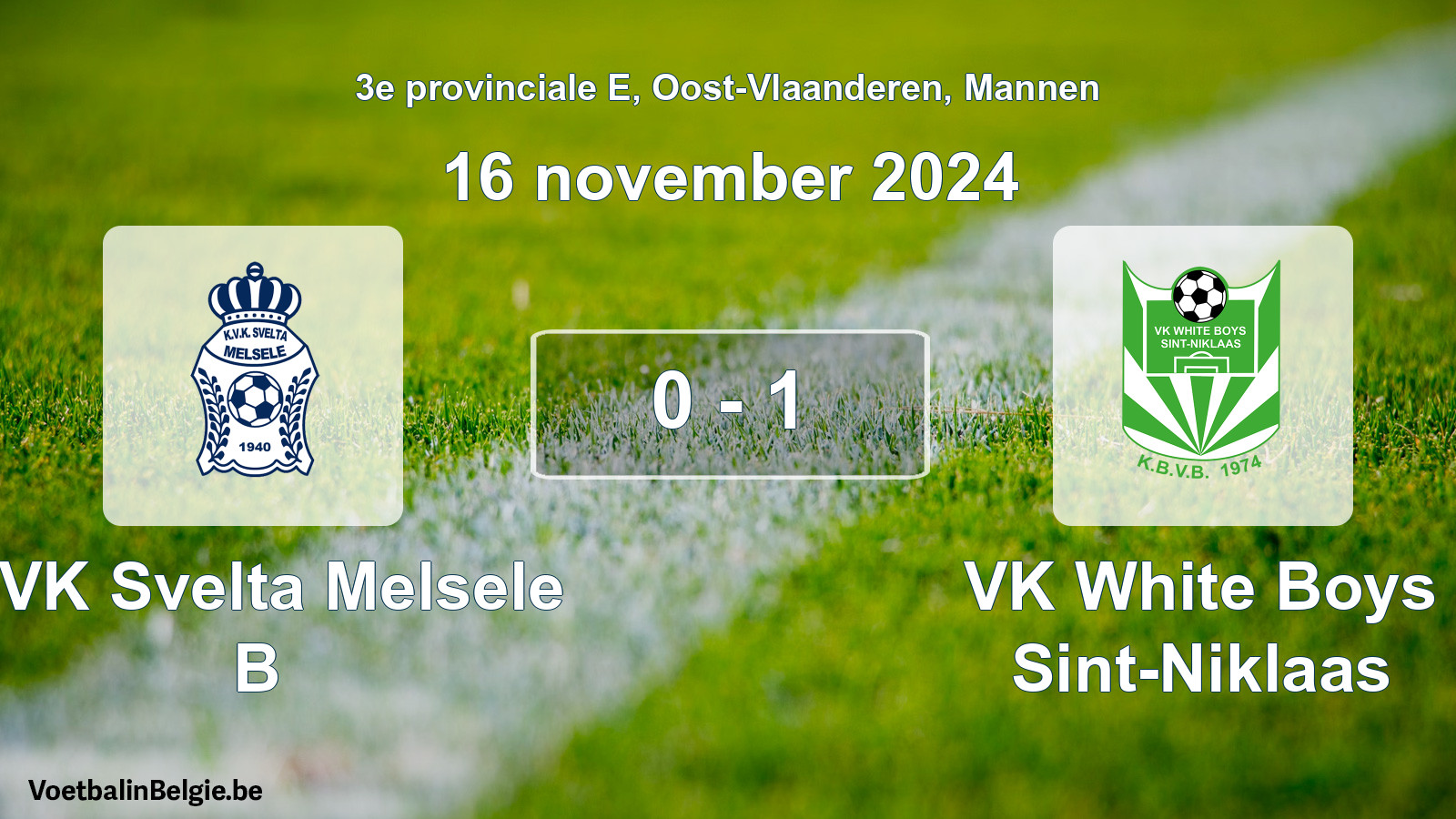 Gespeelde wedstrijd mannenvoetbal: KVK Svelta Melsele B - VK White Boys Sint-Niklaas 0 - 1 (16 november 2024)