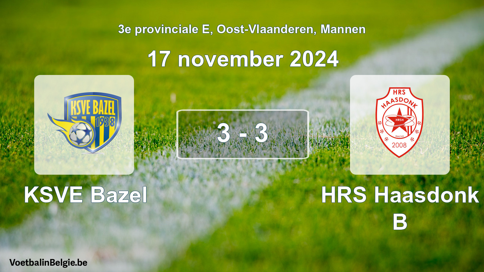 Gespeelde wedstrijd mannenvoetbal: KSVE Bazel - HRS Haasdonk B 3 - 3 (17 november 2024)