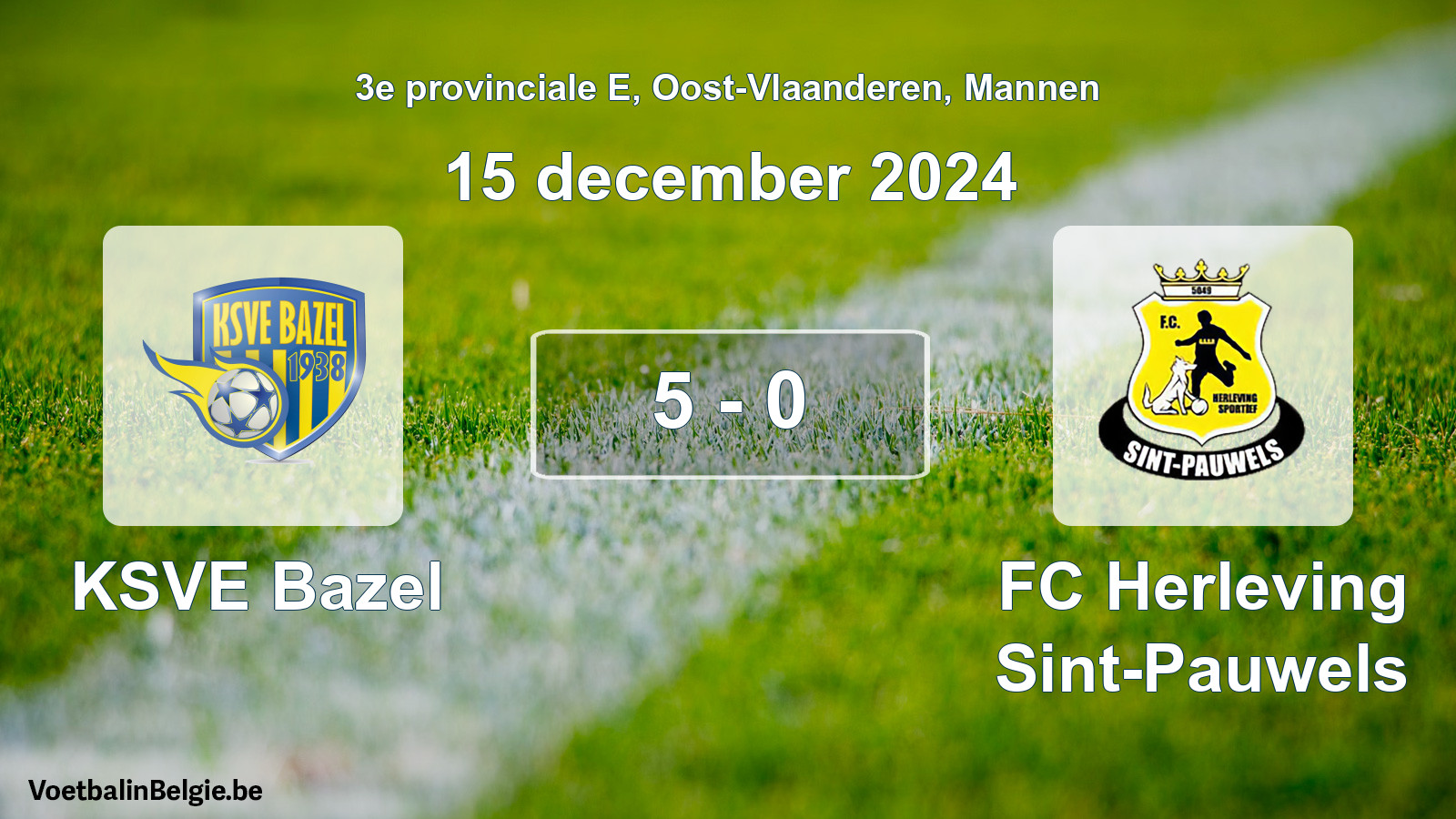 Gespeelde wedstrijd mannenvoetbal: KSVE Bazel - FC Herleving Sint-Pauwels 5 - 0 (15 december 2024)