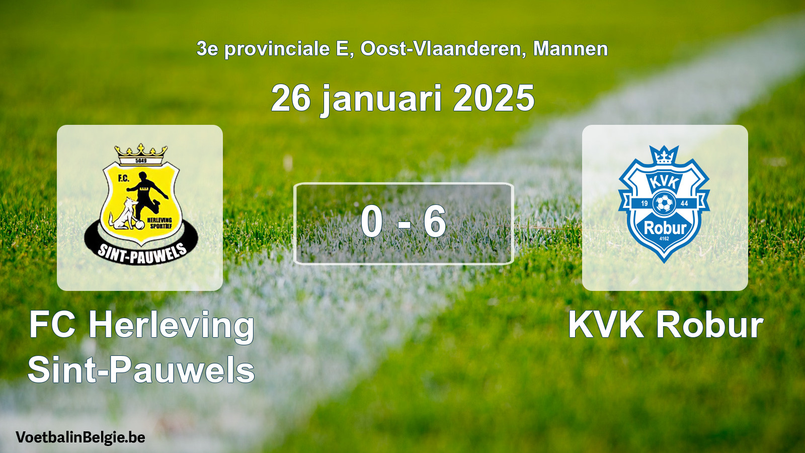 Gespeelde wedstrijd mannenvoetbal: FC Herleving Sint-Pauwels - KVK Robur 0 - 6 (26 januari 2025)