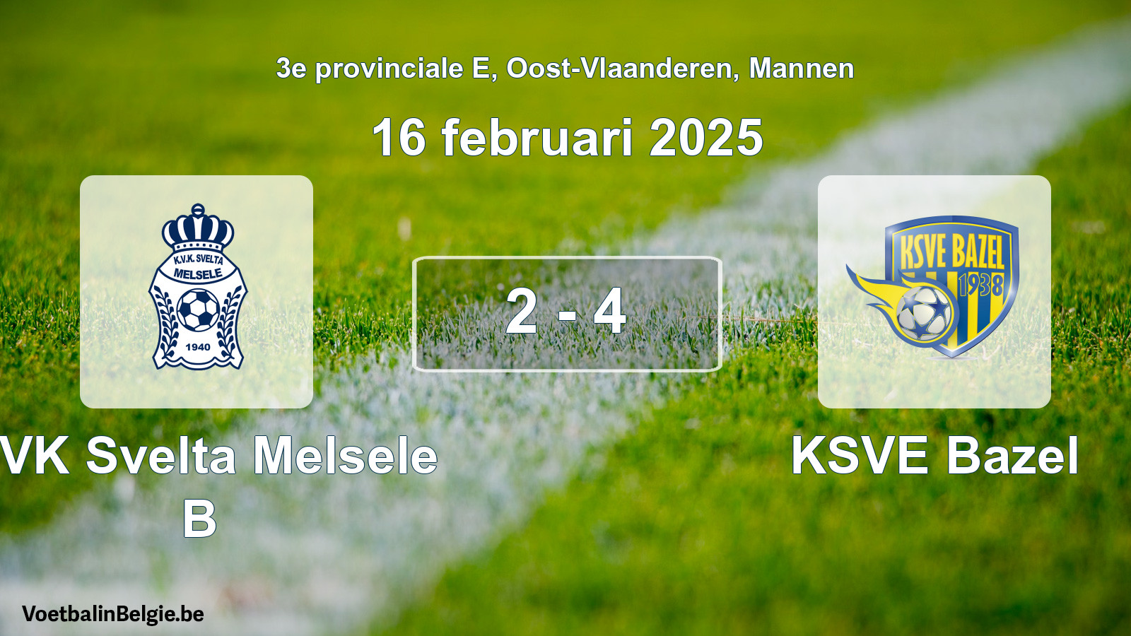 Gespeelde wedstrijd mannenvoetbal: KVK Svelta Melsele B - KSVE Bazel 2 - 4 (16 februari 2025)
