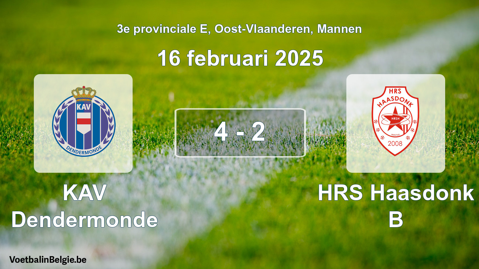Gespeelde wedstrijd mannenvoetbal: KAV Dendermonde - HRS Haasdonk B 4 - 2 (16 februari 2025)