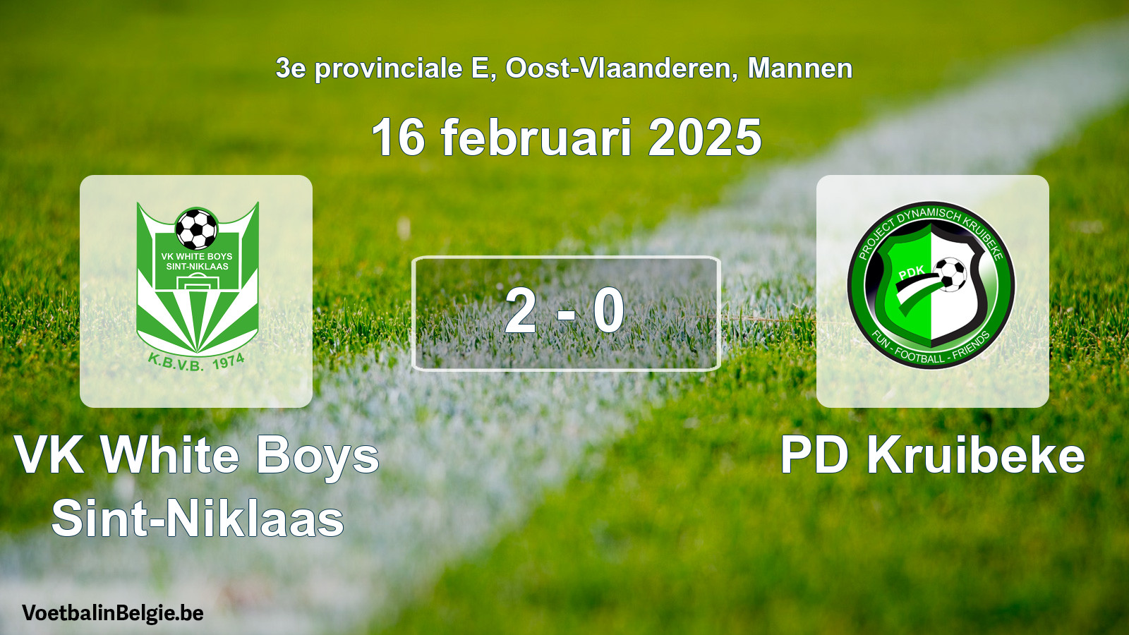 Gespeelde wedstrijd mannenvoetbal: VK White Boys Sint-Niklaas - PD Kruibeke 2 - 0 (16 februari 2025)