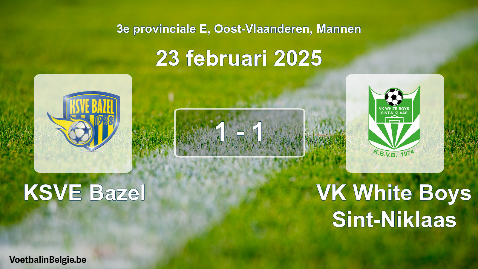 Gespeelde wedstrijd mannenvoetbal: KSVE Bazel - VK White Boys Sint-Niklaas 1 - 1 (23 februari 2025)