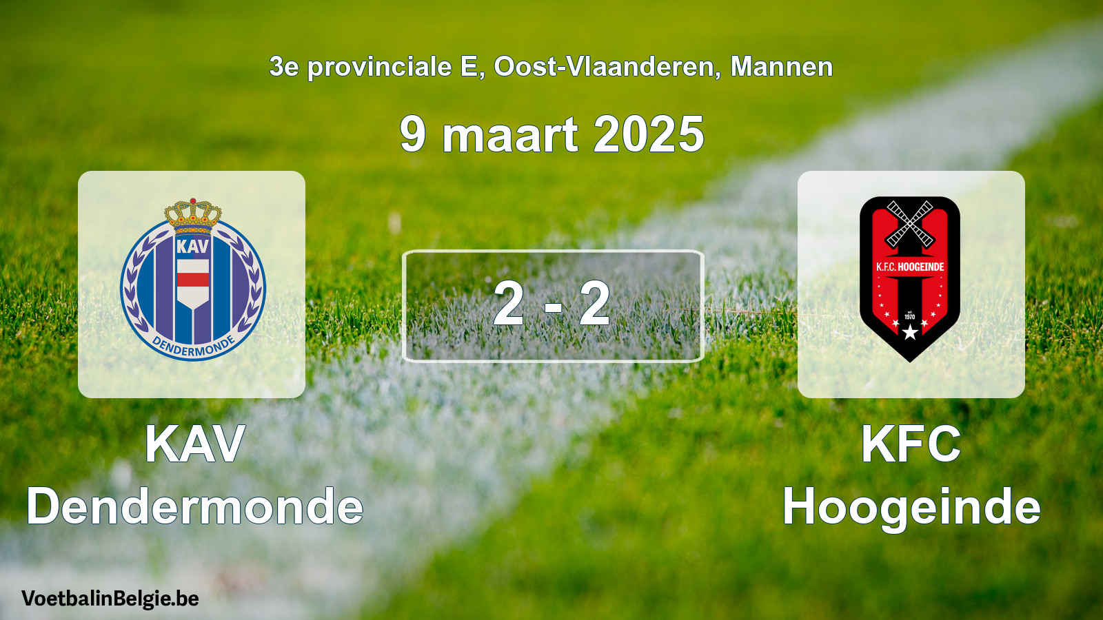 Gespeelde wedstrijd mannenvoetbal: KAV Dendermonde - KFC Hoogeinde 2 - 2 (9 maart 2025)