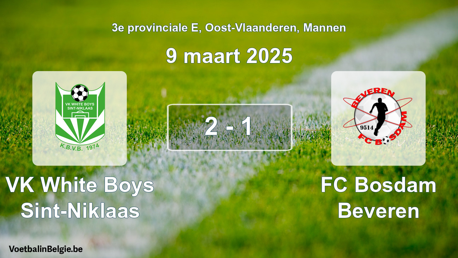 Gespeelde wedstrijd mannenvoetbal: VK White Boys Sint-Niklaas - FC Bosdam Beveren 2 - 1 (9 maart 2025)