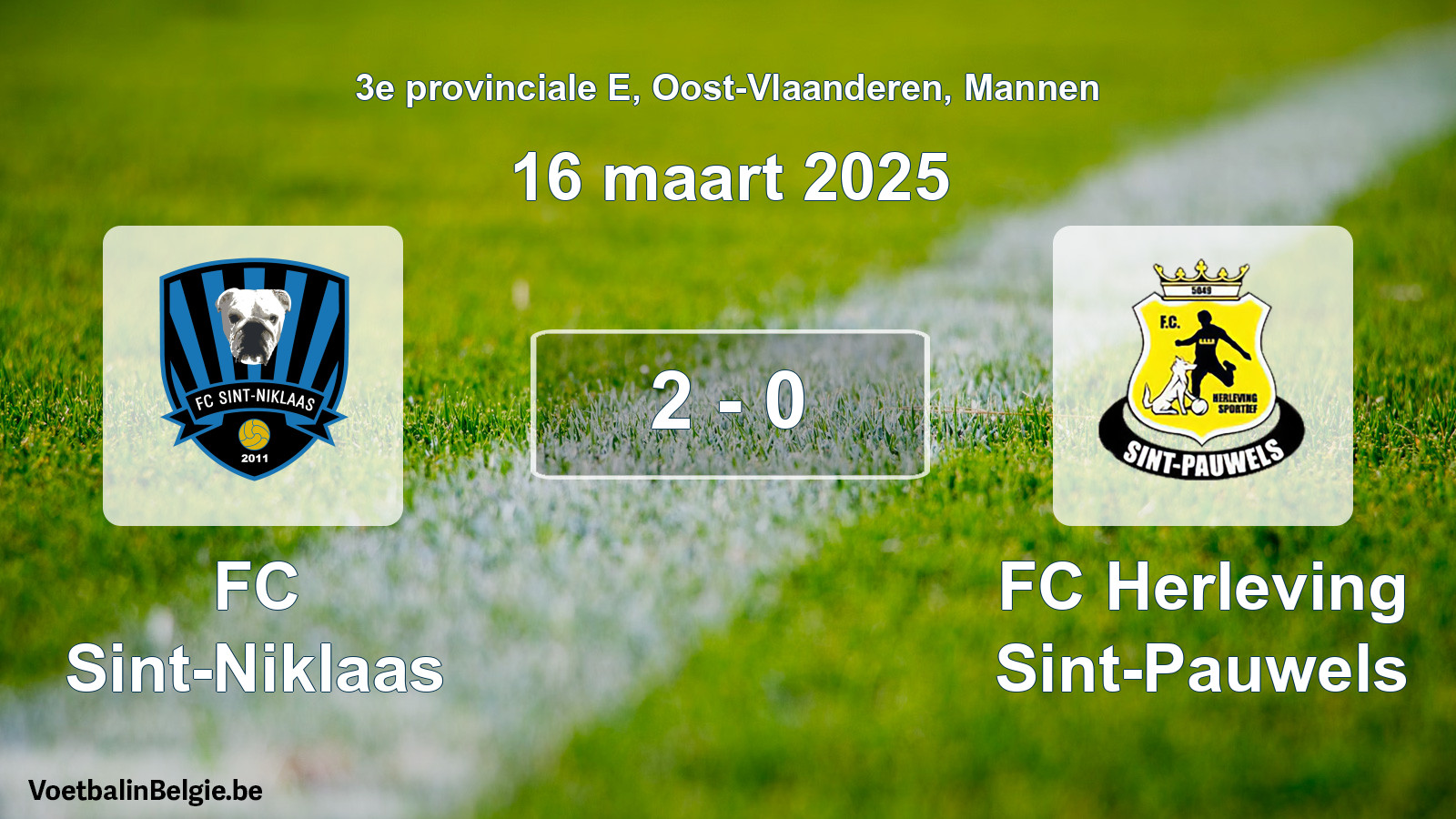 Gespeelde wedstrijd mannenvoetbal: FC Sint-Niklaas - FC Herleving Sint-Pauwels 2 - 0 (16 maart 2025)
