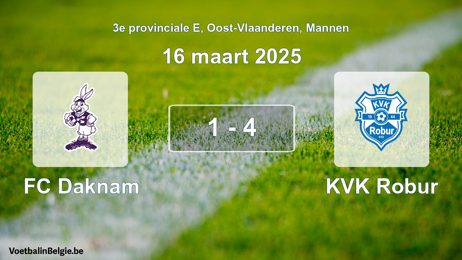 Gespeelde wedstrijd mannenvoetbal: FC Daknam - KVK Robur 1 - 4 (16 maart 2025)