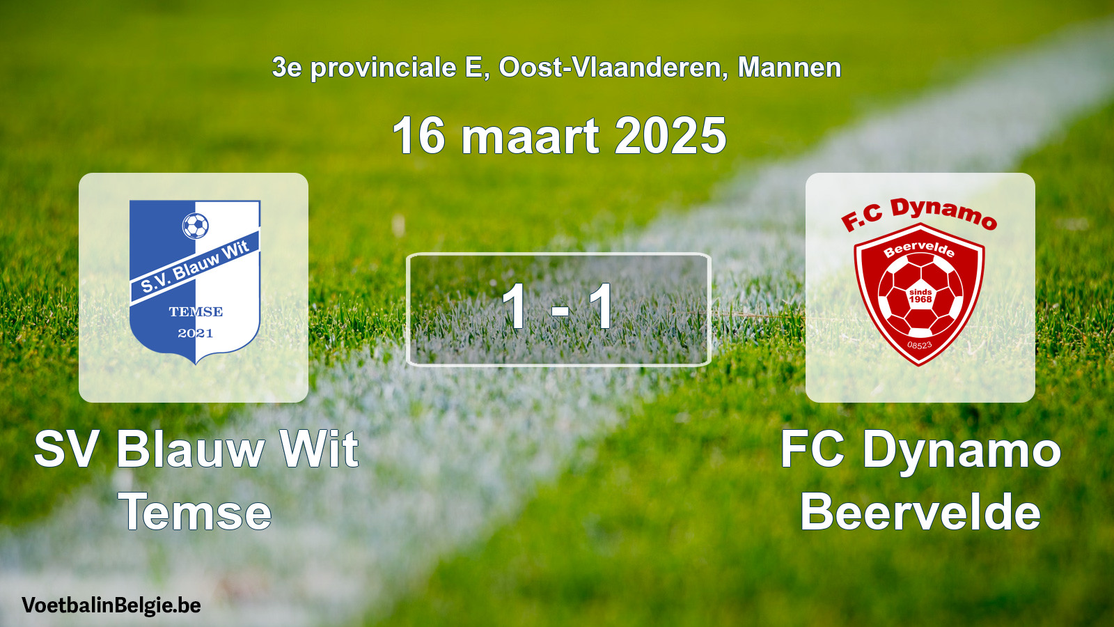 Gespeelde wedstrijd mannenvoetbal: SV Blauw Wit Temse - FC Dynamo Beervelde 1 - 1 (16 maart 2025)
