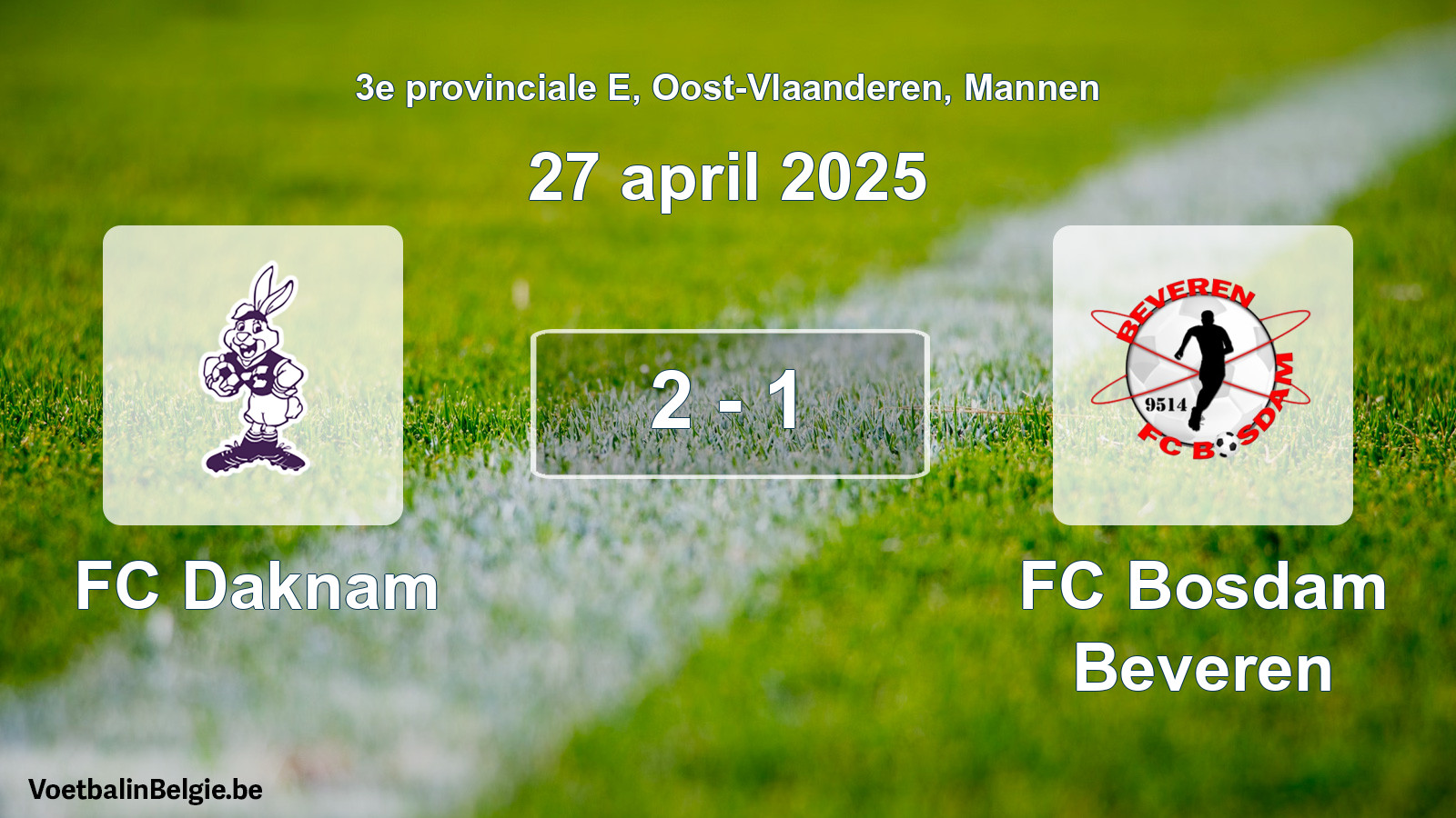 Gespeelde wedstrijd mannenvoetbal: FC Daknam - FC Bosdam Beveren 2 - 1 (27 april 2025)