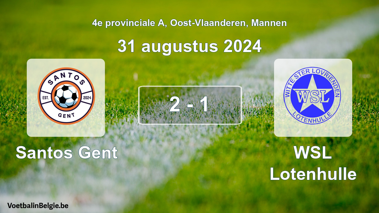 Gespeelde wedstrijd mannenvoetbal: Santos Gent - WSL Lotenhulle 2 - 1 (31 augustus 2024)