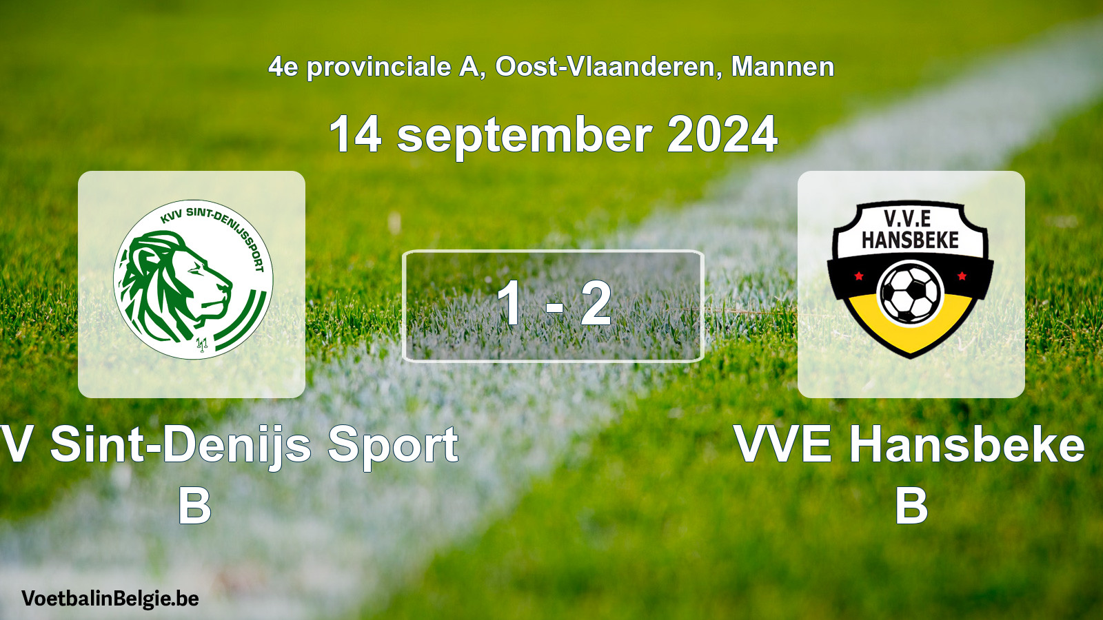 Played match men football: KVV Sint-Denijs Sport B - VVE Hansbeke B 1 - 2 (14 September 2024)
