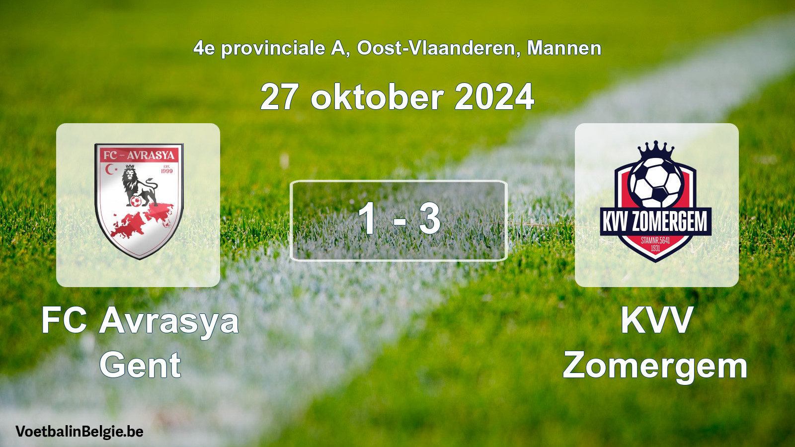 Played match men football: FC Avrasya Gent - KVV Zomergem 1 - 3 (27 October 2024)