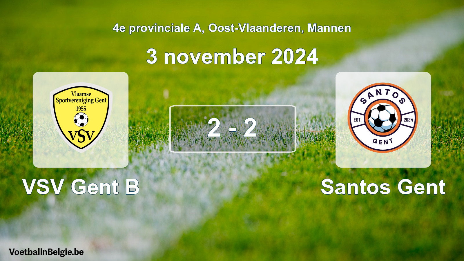 Gespeelde wedstrijd mannenvoetbal: VSV Gent B - Santos Gent 2 - 2 (3 november 2024)