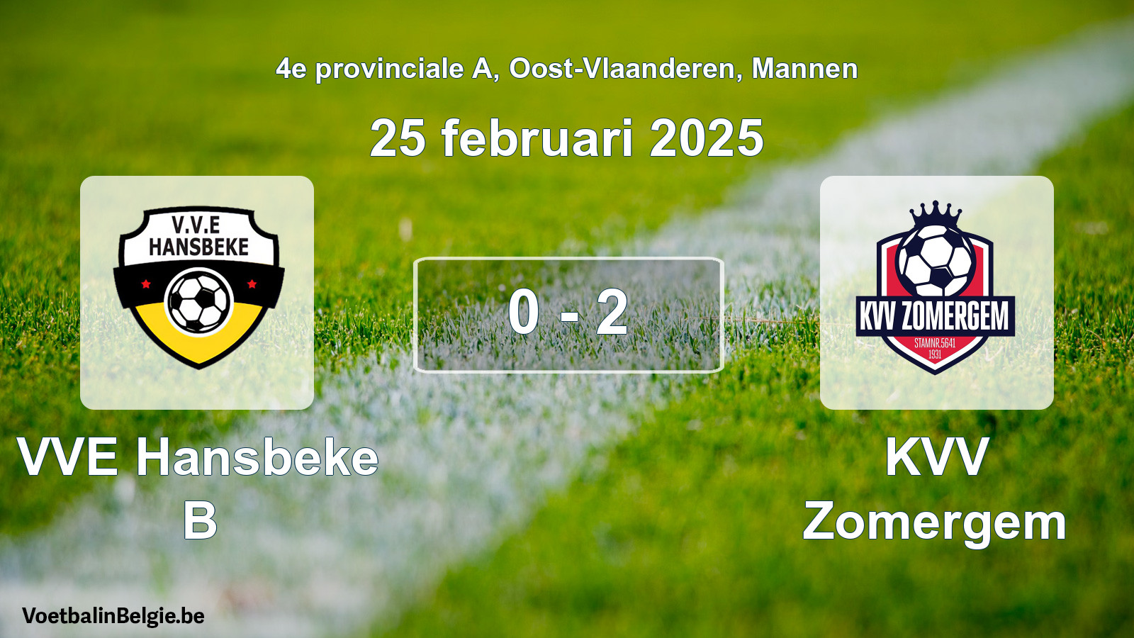Gespeelde wedstrijd mannenvoetbal: VVE Hansbeke B - KVV Zomergem 0 - 2 (25 februari 2025)