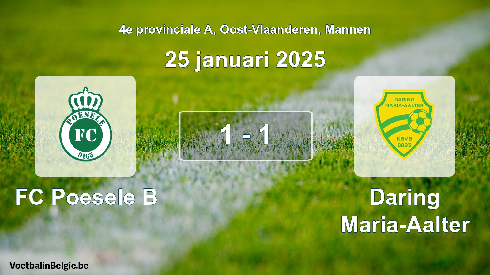 Gespeelde wedstrijd mannenvoetbal: FC Poesele B - Daring Maria-Aalter 1 - 1 (25 januari 2025)