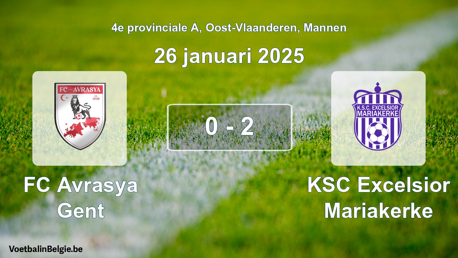 Gespeelde wedstrijd mannenvoetbal: FC Avrasya Gent - KSC Excelsior Mariakerke 0 - 2 (26 januari 2025)