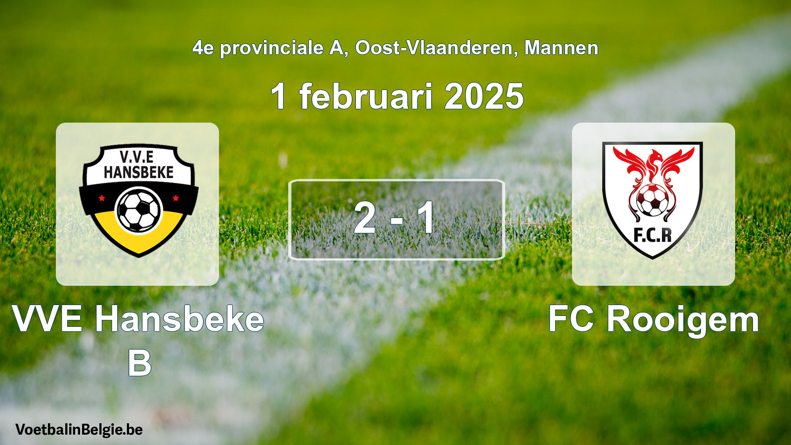 Gespeelde wedstrijd mannenvoetbal: VVE Hansbeke B - FC Rooigem 2 - 1 (1 februari 2025)