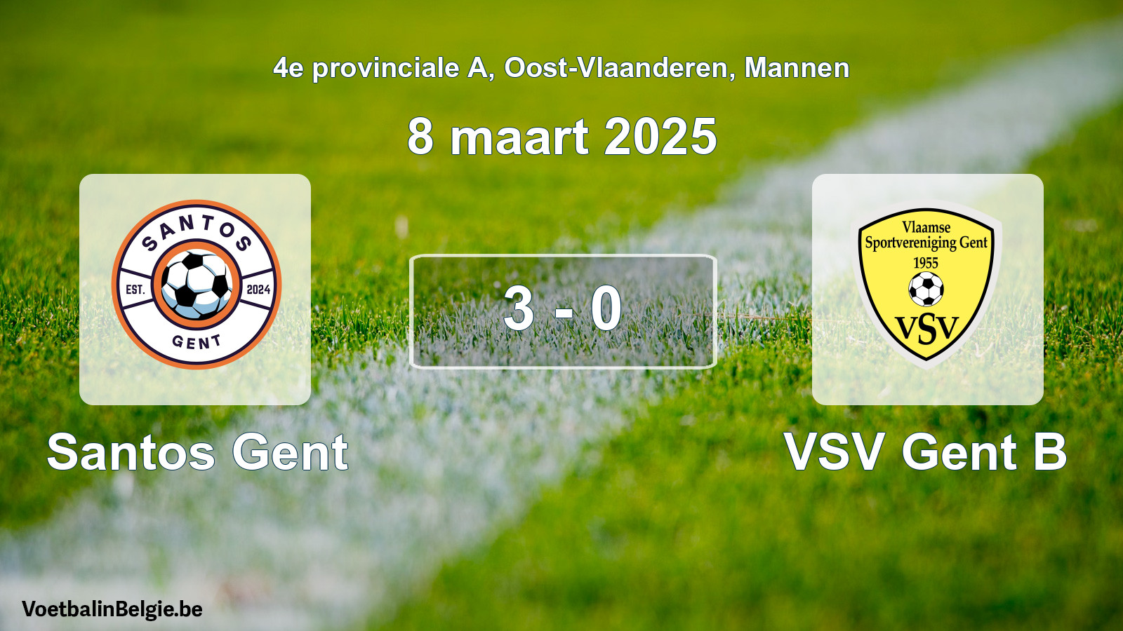 Gespeelde wedstrijd mannenvoetbal: Santos Gent - VSV Gent B 3 - 0 (8 maart 2025)