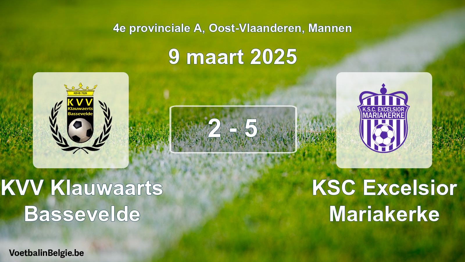 Gespeelde wedstrijd mannenvoetbal: KVV Klauwaarts Bassevelde - KSC Excelsior Mariakerke 2 - 5 (9 maart 2025)