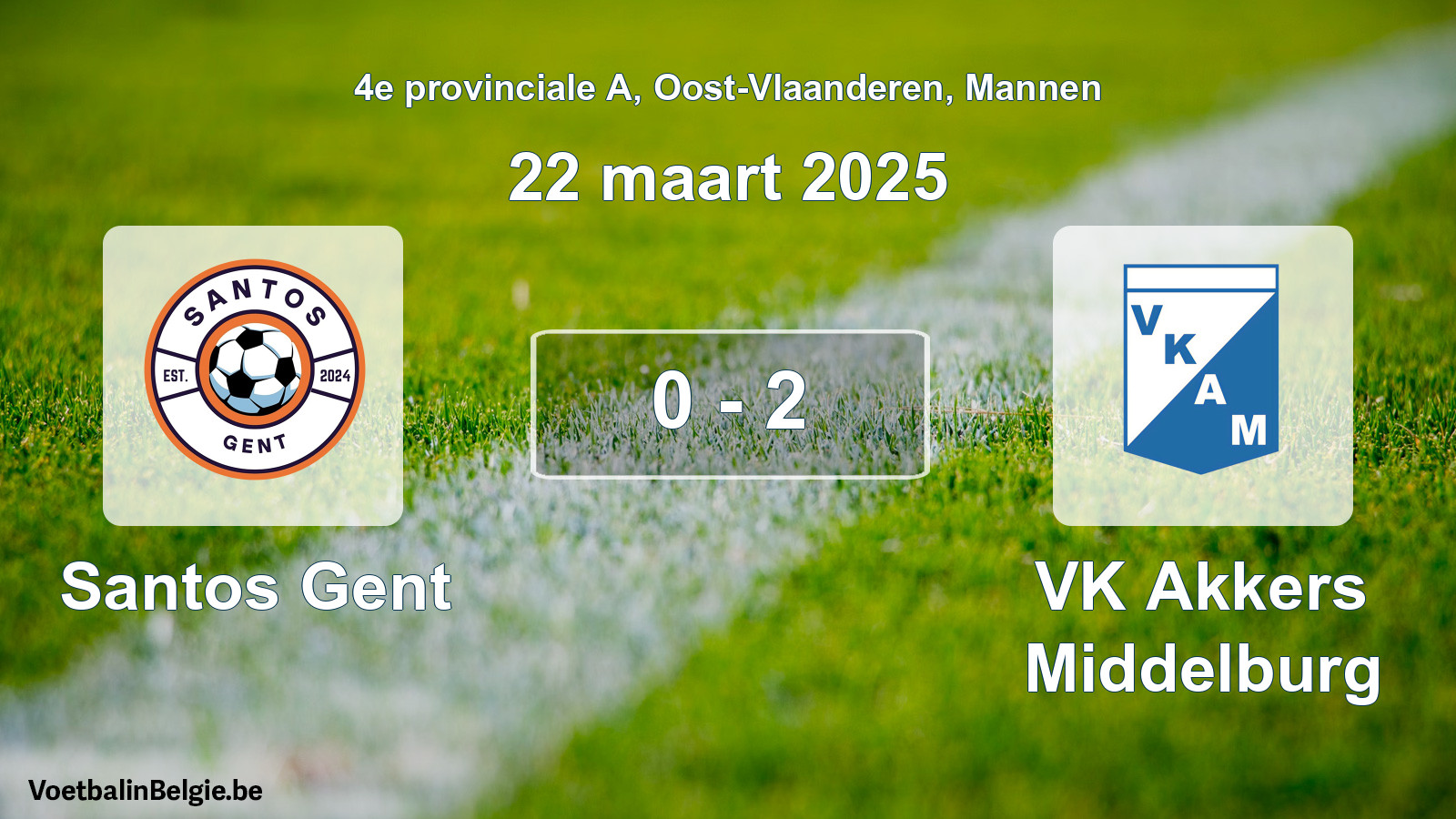 Gespeelde wedstrijd mannenvoetbal: Santos Gent - VK Akkers Middelburg 0 - 2 (22 maart 2025)