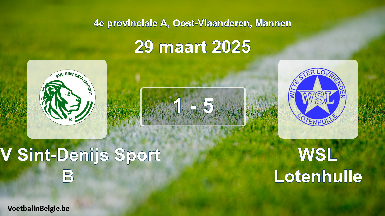 Gespeelde wedstrijd mannenvoetbal: KVV Sint-Denijs Sport B - WSL Lotenhulle 1 - 5 (29 maart 2025)