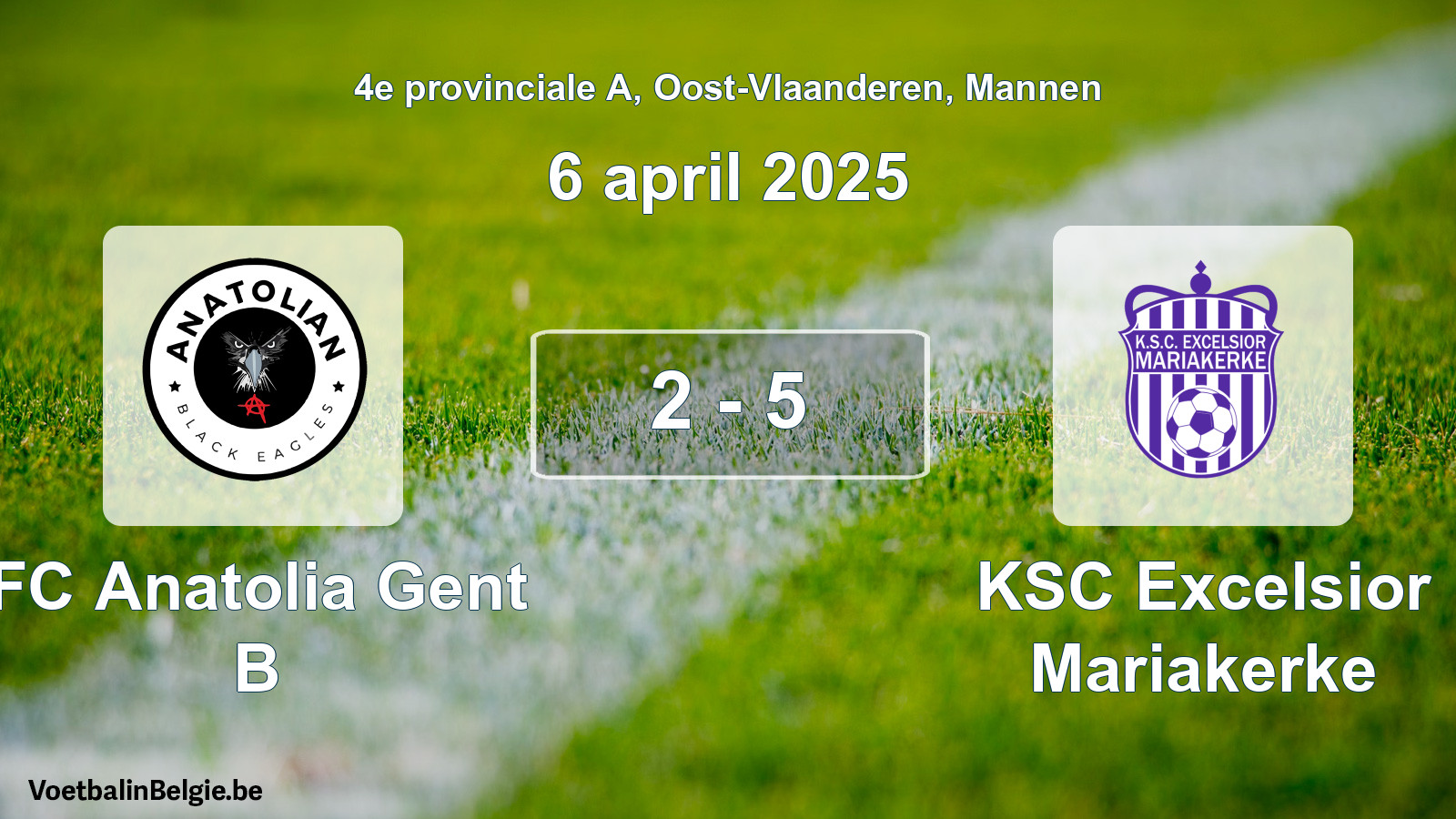 Gespeelde wedstrijd mannenvoetbal: FC Anatolia Gent B - KSC Excelsior Mariakerke 2 - 5 (6 april 2025)