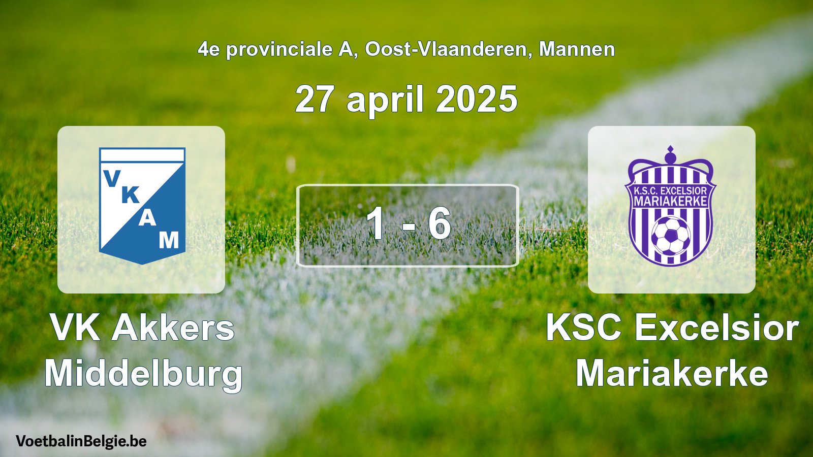 Gespeelde wedstrijd mannenvoetbal: VK Akkers Middelburg - KSC Excelsior Mariakerke 1 - 6 (27 april 2025)