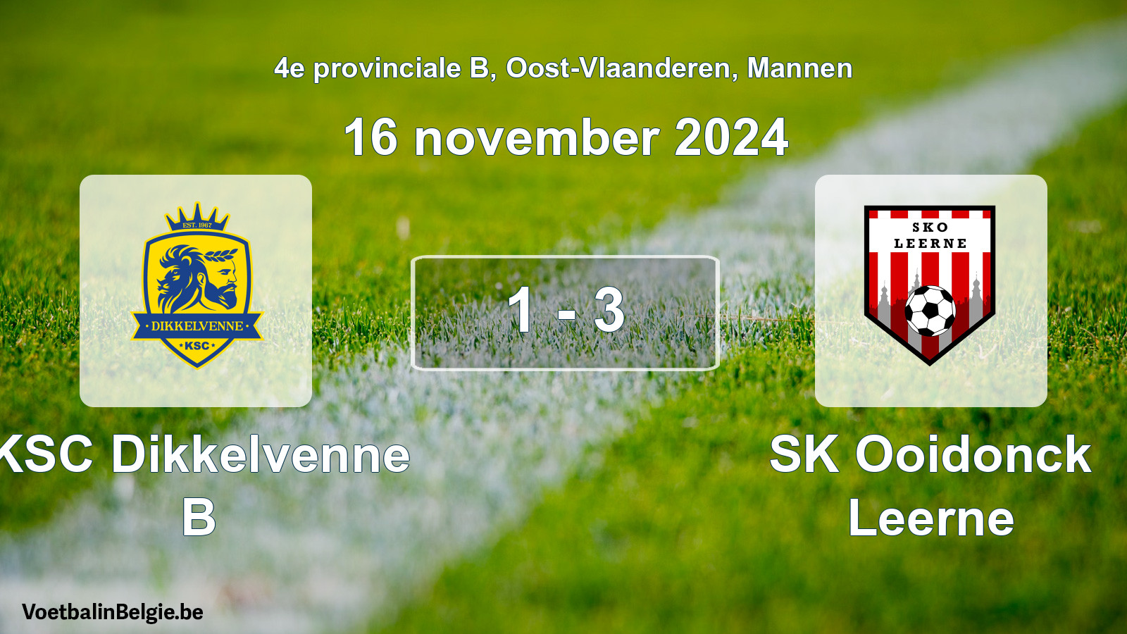 Gespeelde wedstrijd mannenvoetbal: KSC Dikkelvenne B - SK Ooidonck Leerne 1 - 3 (16 november 2024)