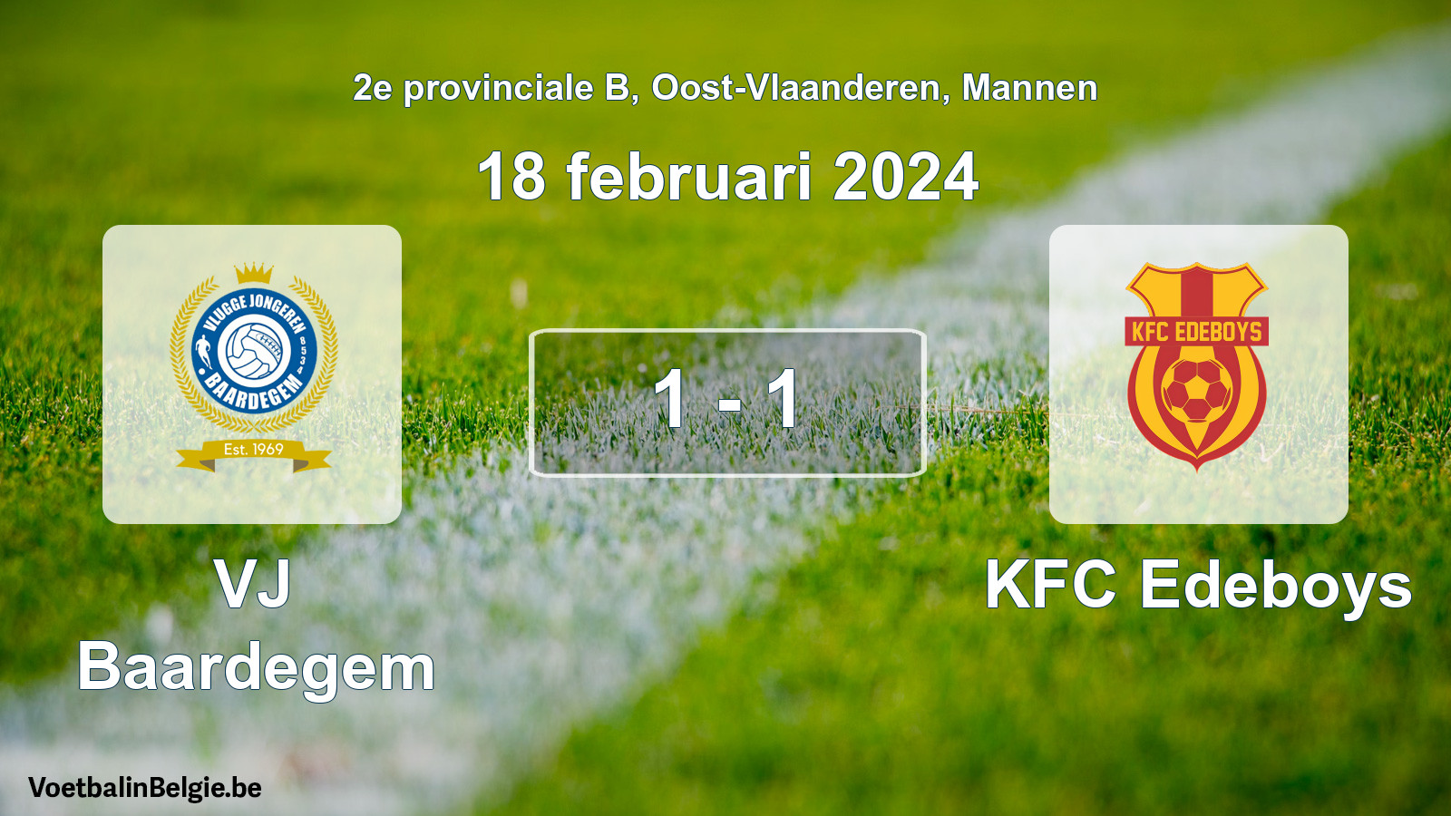 Gespeelde wedstrijd mannenvoetbal: VJ Baardegem - KFC Edeboys 1 - 1 (18 februari 2024)