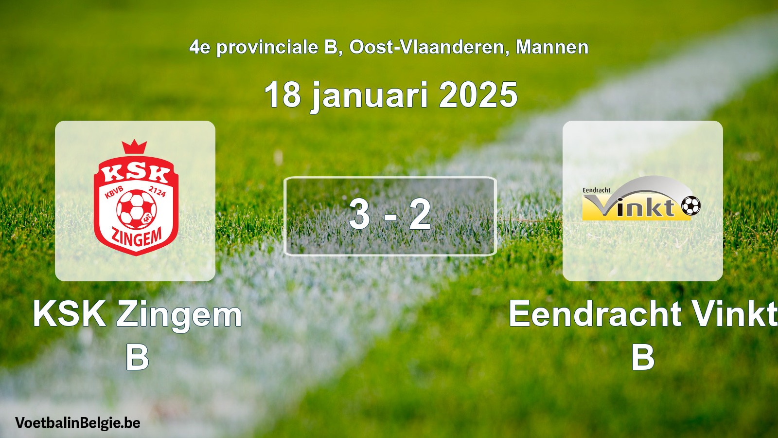 Gespeelde wedstrijd mannenvoetbal: KSK Zingem B - Eendracht Vinkt B 3 - 2 (18 januari 2025)