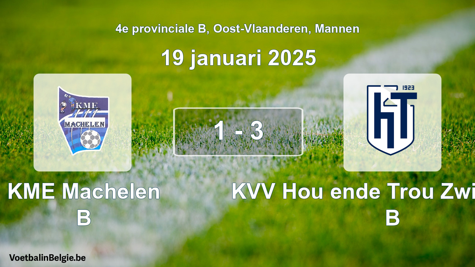 Gespeelde wedstrijd mannenvoetbal: KME Machelen B - KVV Hou ende Trou Zwijnaarde B 1 - 3 (19 januari 2025)